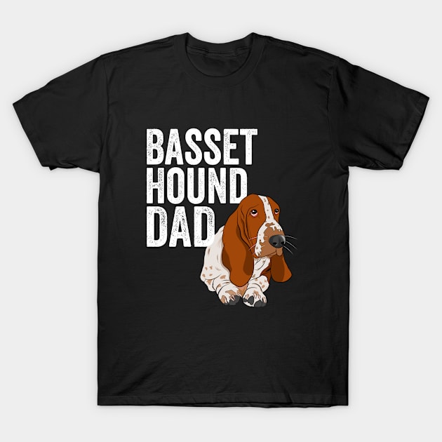 Basset Hound - Basset Hound Dad T-Shirt by Kudostees